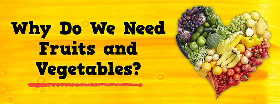 banner-why-do-we-need-fruits-and-vegetables