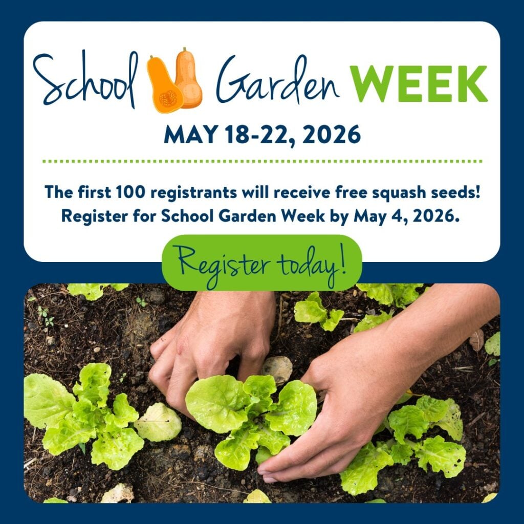 School Garden Week